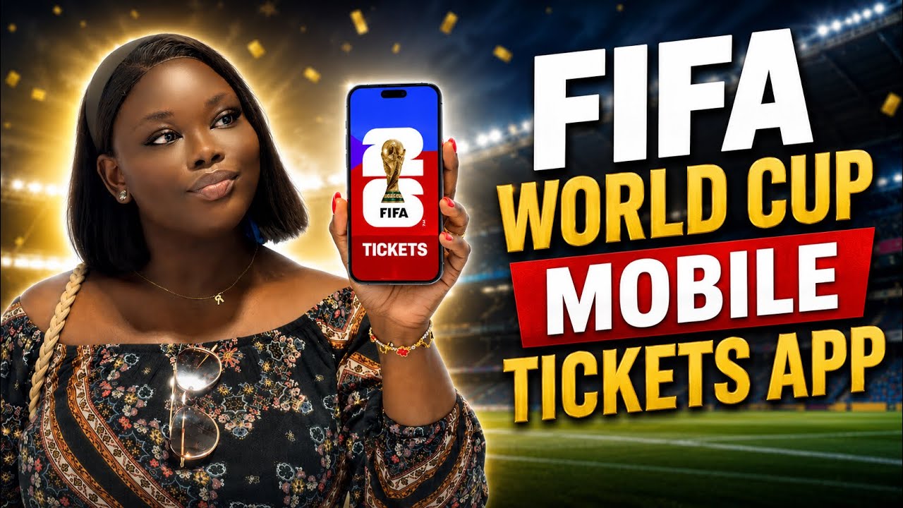 🎟️ FIFA World Cup 2026 Mobile Tickets App is HERE! How to Access Tickets 🏆