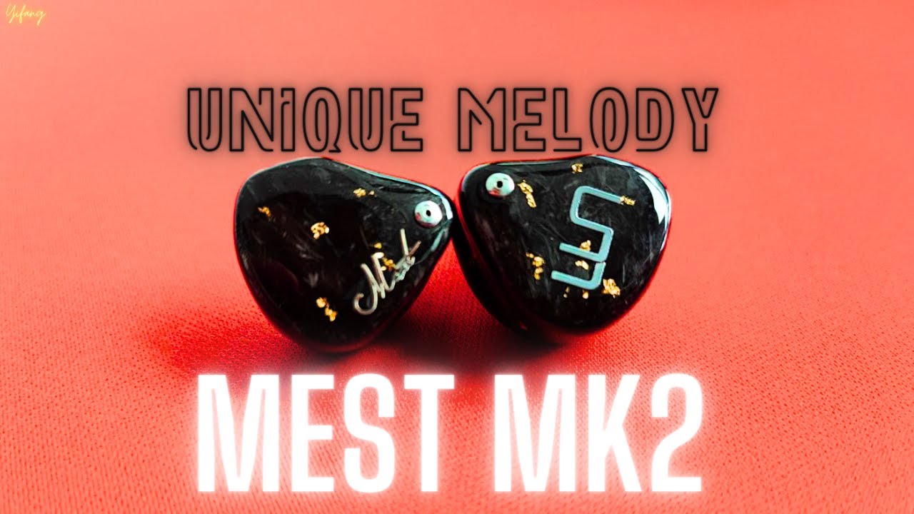 Zesty Mesty! (UniqueMelody Mest MK2 Review)