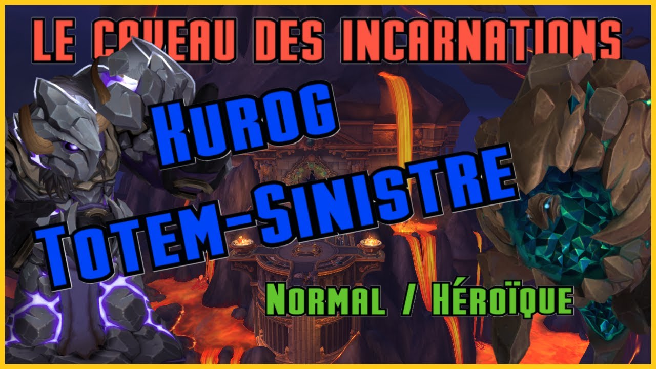 Guide/Strat - Kurog NM/HM -  Caveau des incarnations