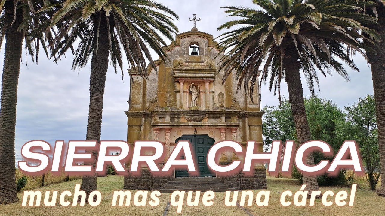 SIERRA CHICA. Este pueblo es mucho más que una cárcel.