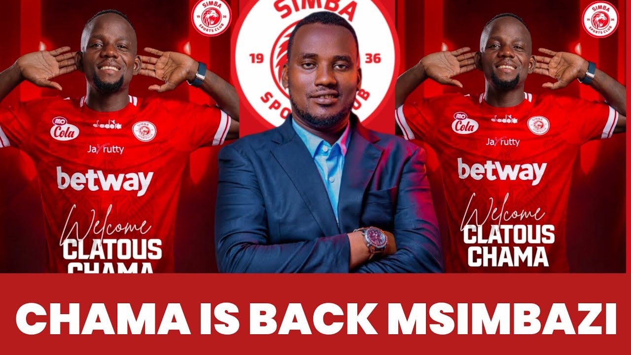 🛑BREAKING NEWS: CHAMA CLATOUS AMEREJEA MSIMBAZI RASMI  , WANASIMBA MMEFURAHI?