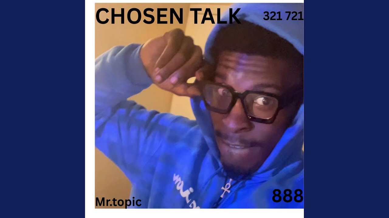 Chosen talk