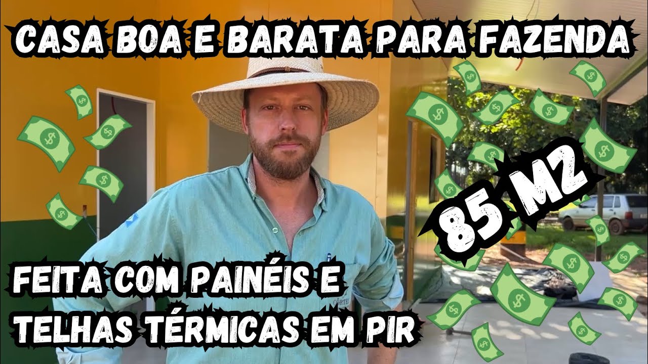 Casa boa e barata para fazenda! Feita com painéis e telhas térmicas em PIR