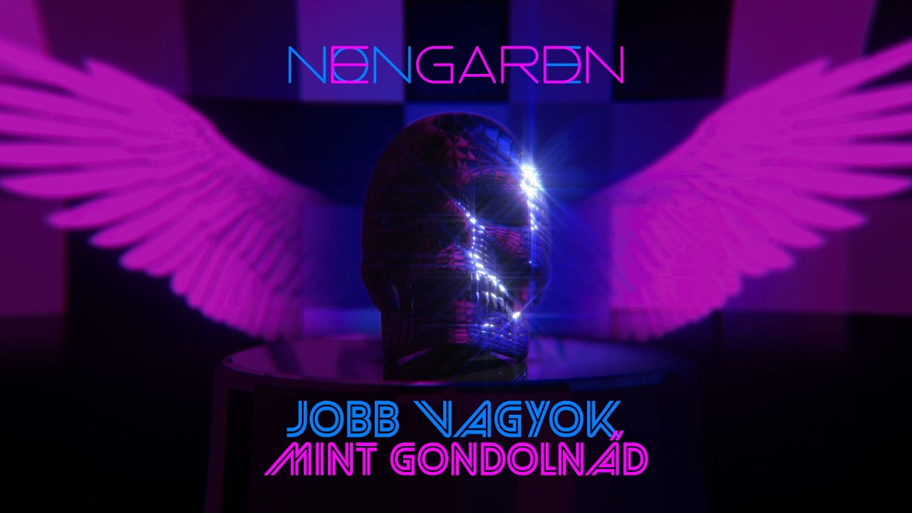NeonGarden - Jobb vagyok mint gondoln&aacute;d (Animated Lyric Video)