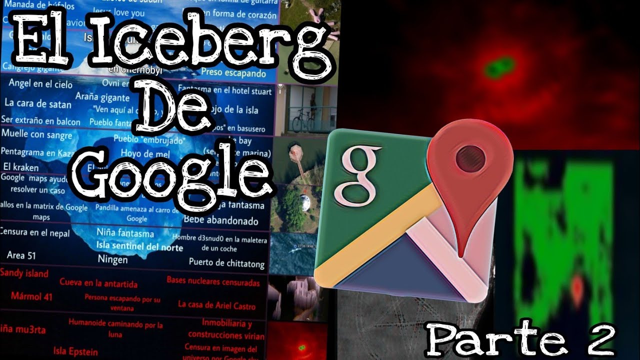 El iceberg de Google maps/Earth y SKY  parte 2 | loquendo