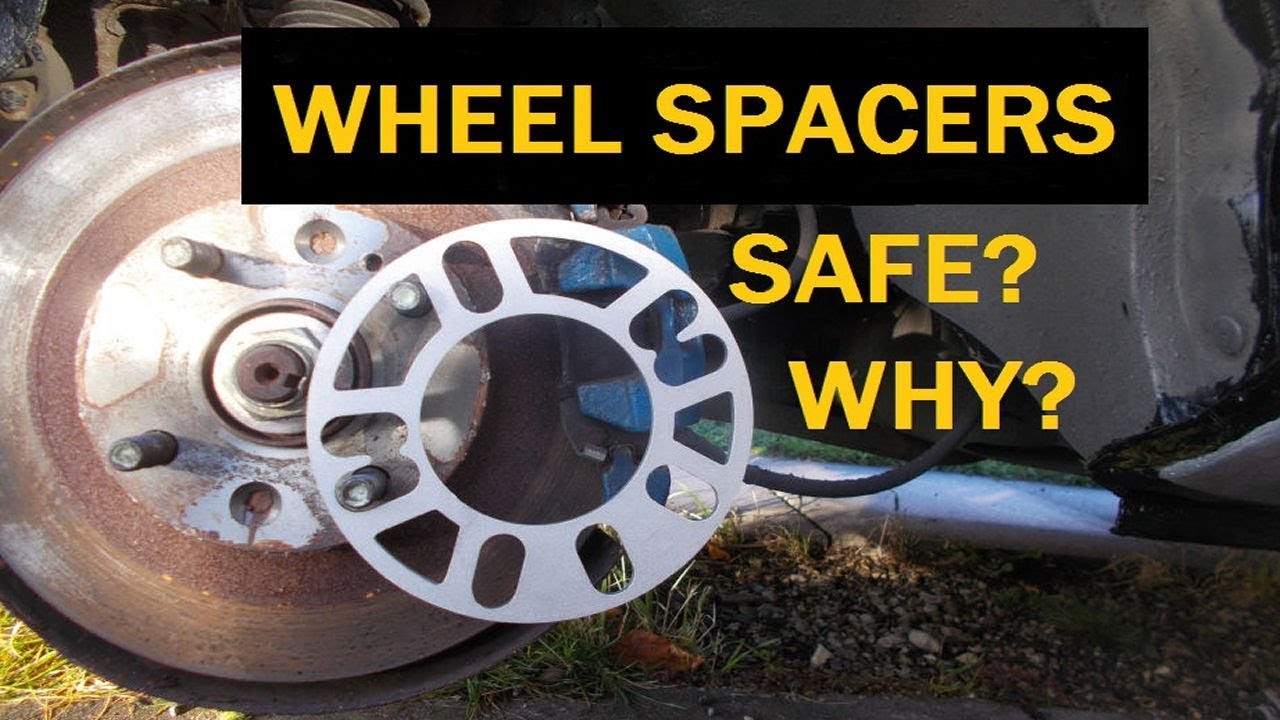 Wheel Spacers: Why? And are they safe?