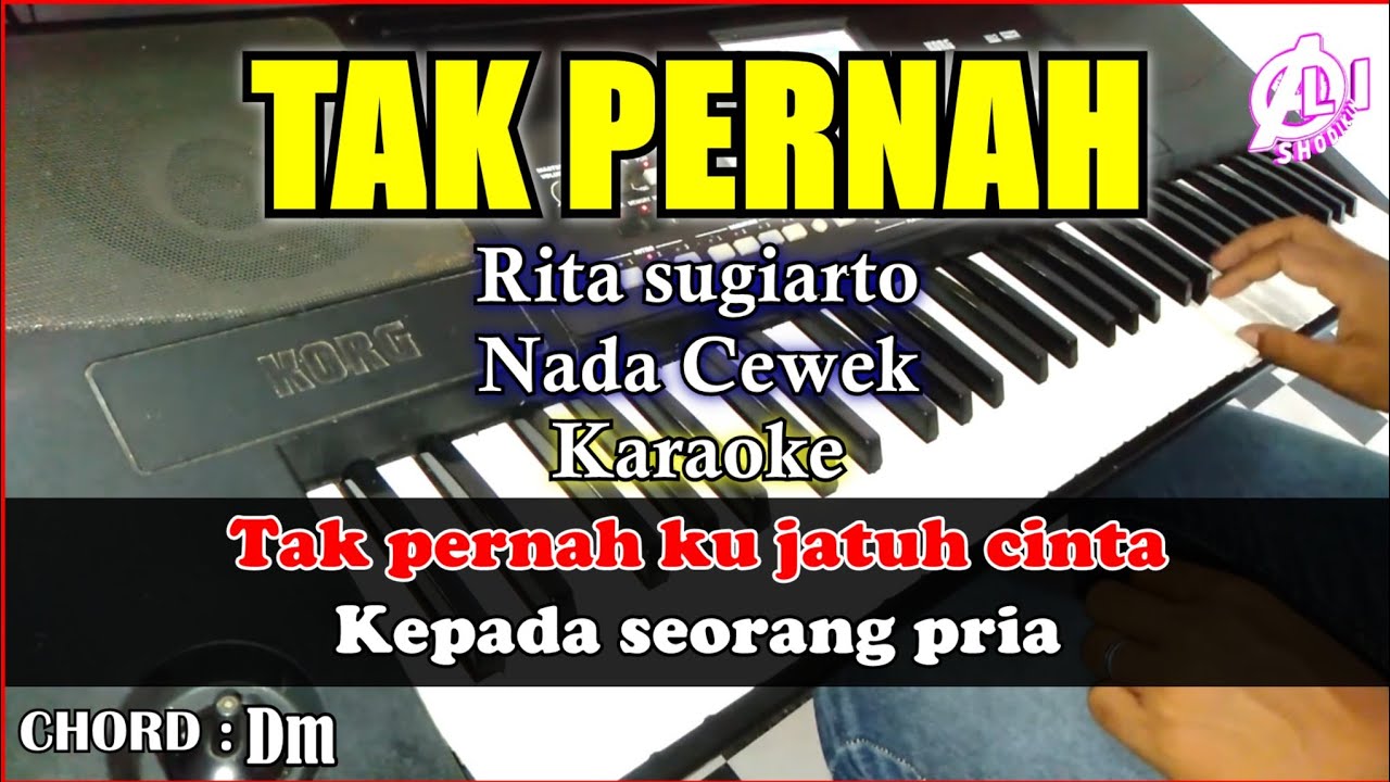 TAK PERNAH Karaoke Rita Sugiarto Nada Cewek | Cover Korg Pa300