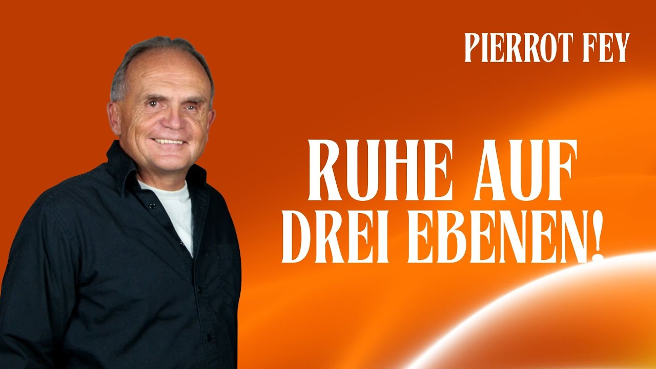 Pierrot Fey - Ruhe auf drei Ebenen – Samstag - Tag 7 – 20 Uhr
