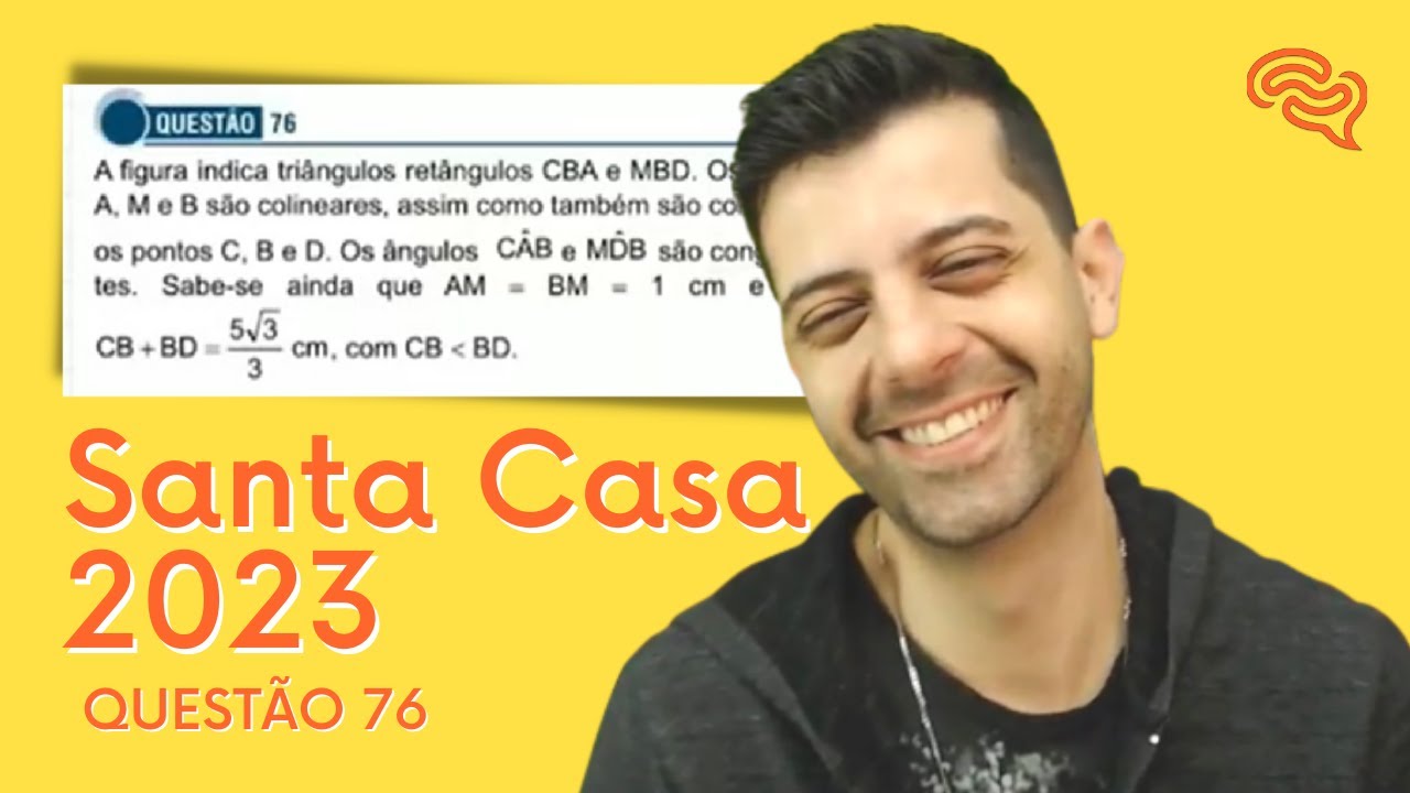 Santa Casa 2023 - Q76 - A figura indica retângulos CBA e MBD. Os lados A, M e B são colineares,