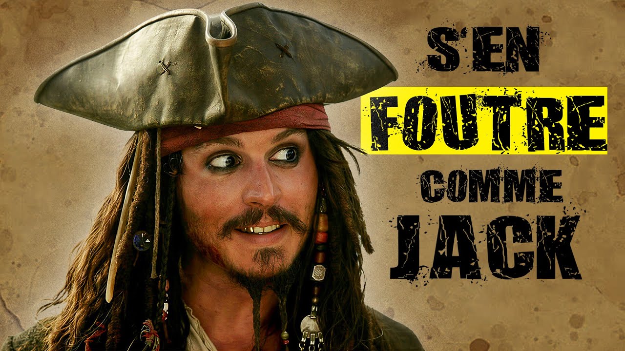 Jack Sparrow : L’art de s’en foutre (ou presque)