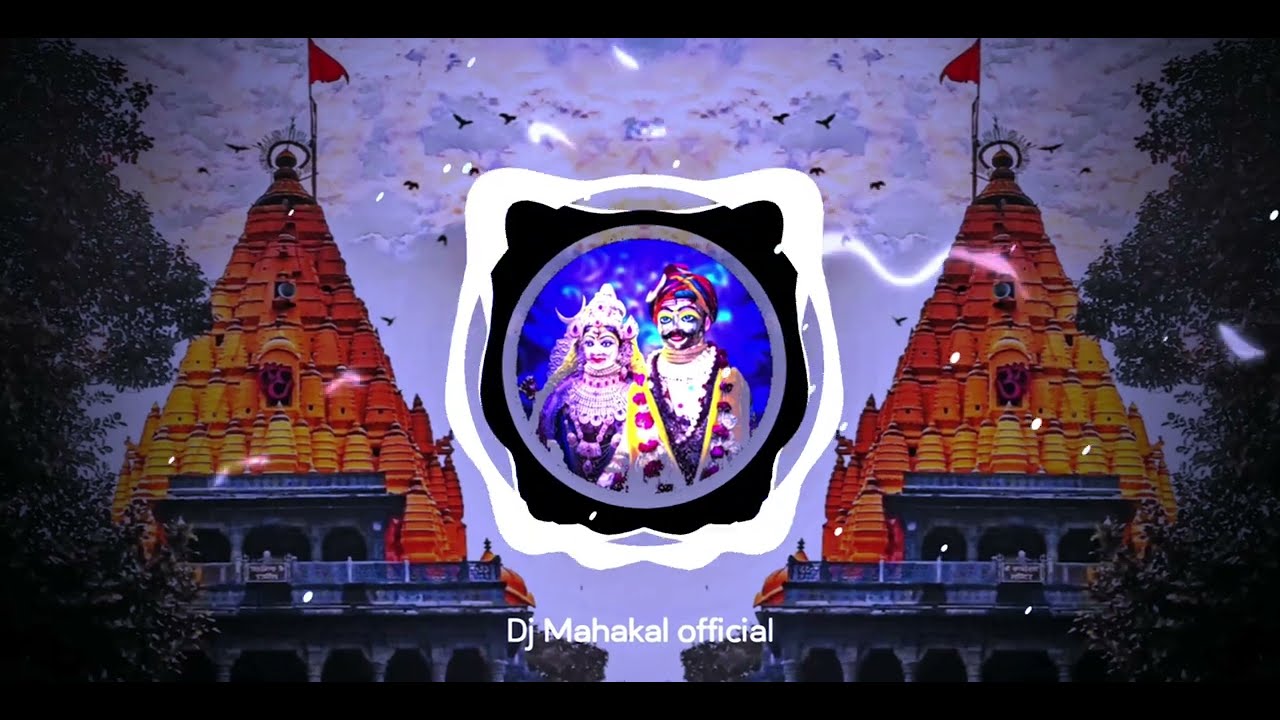 Deewana Tera Aaya Bhole Teri Nagari Mein ( Remix ) Mahakal Dhol Mix | Dj Mahakal official