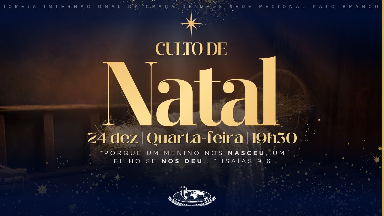 Culto de Natal, quarta-feira, 19h30 (24/12/2025)
