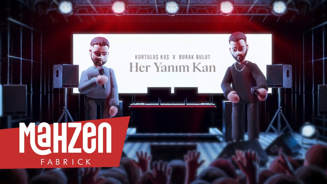 Kurtuluş Kuş & Burak Bulut - Her Yanım Kan