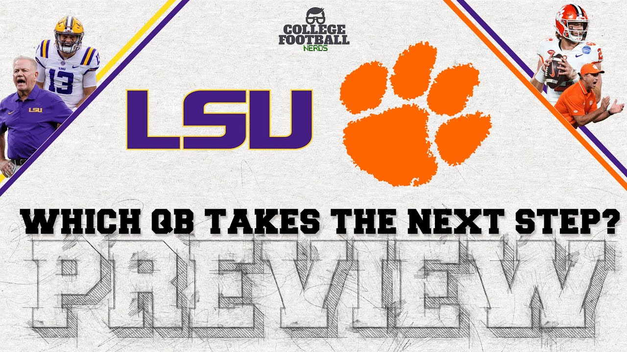 Clemson vs LSU Preview - College Football Playoff Sneak Peek?