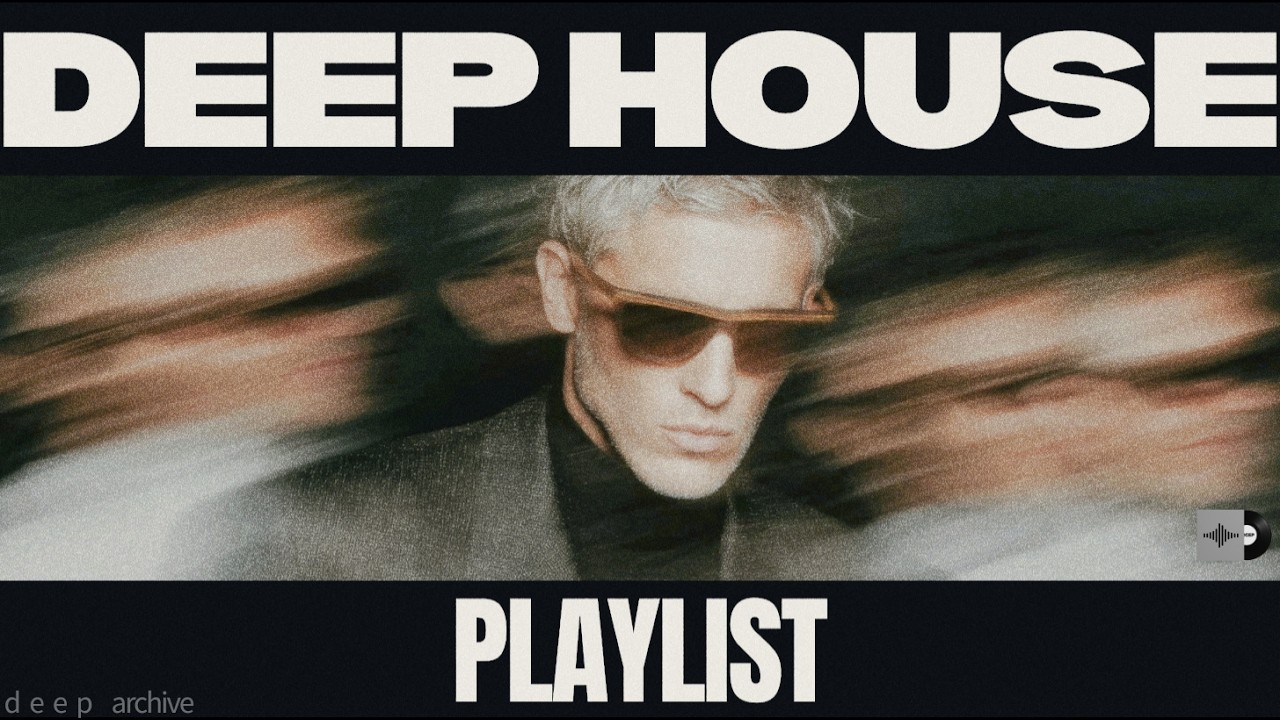 Deep House for Focus & Flow