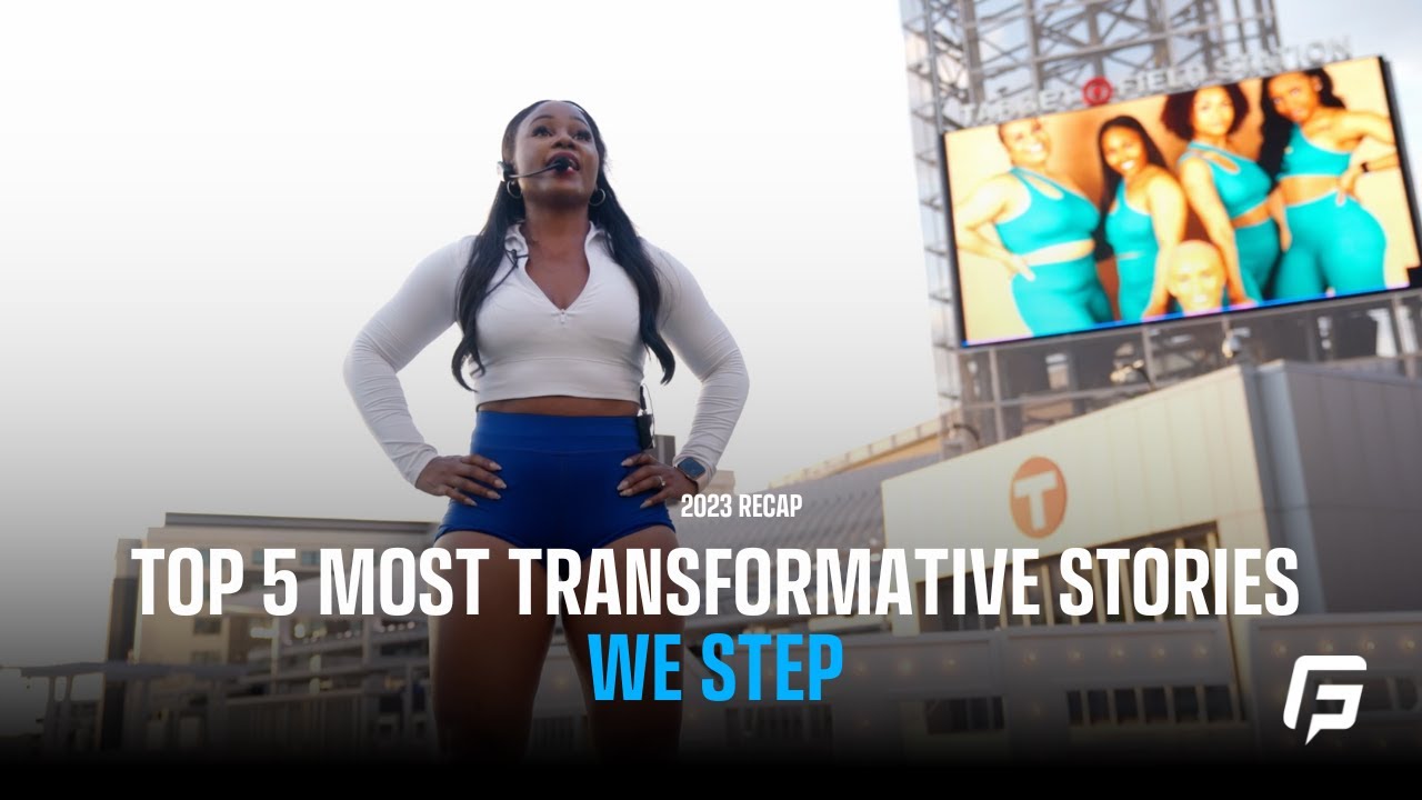 Top 5 Most Transformative Stories From 2023: We Step