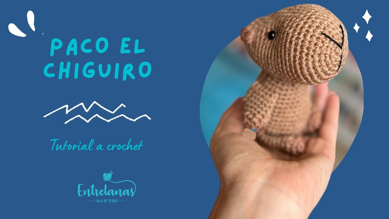 Tutorial a Crochet - Paco El Chiguiro - Entrelanas