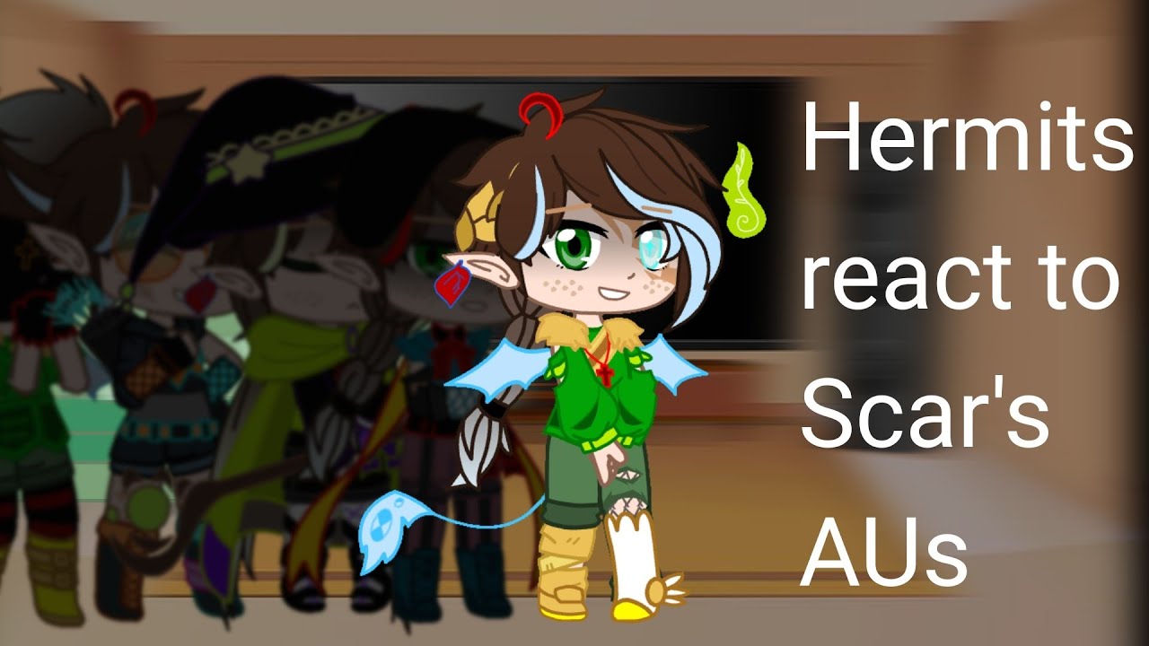 Hermits react to Scar's AUs
