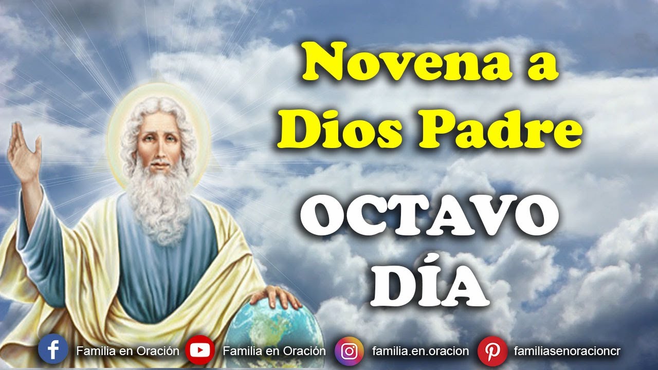 Novena a Dios Padre Día 8