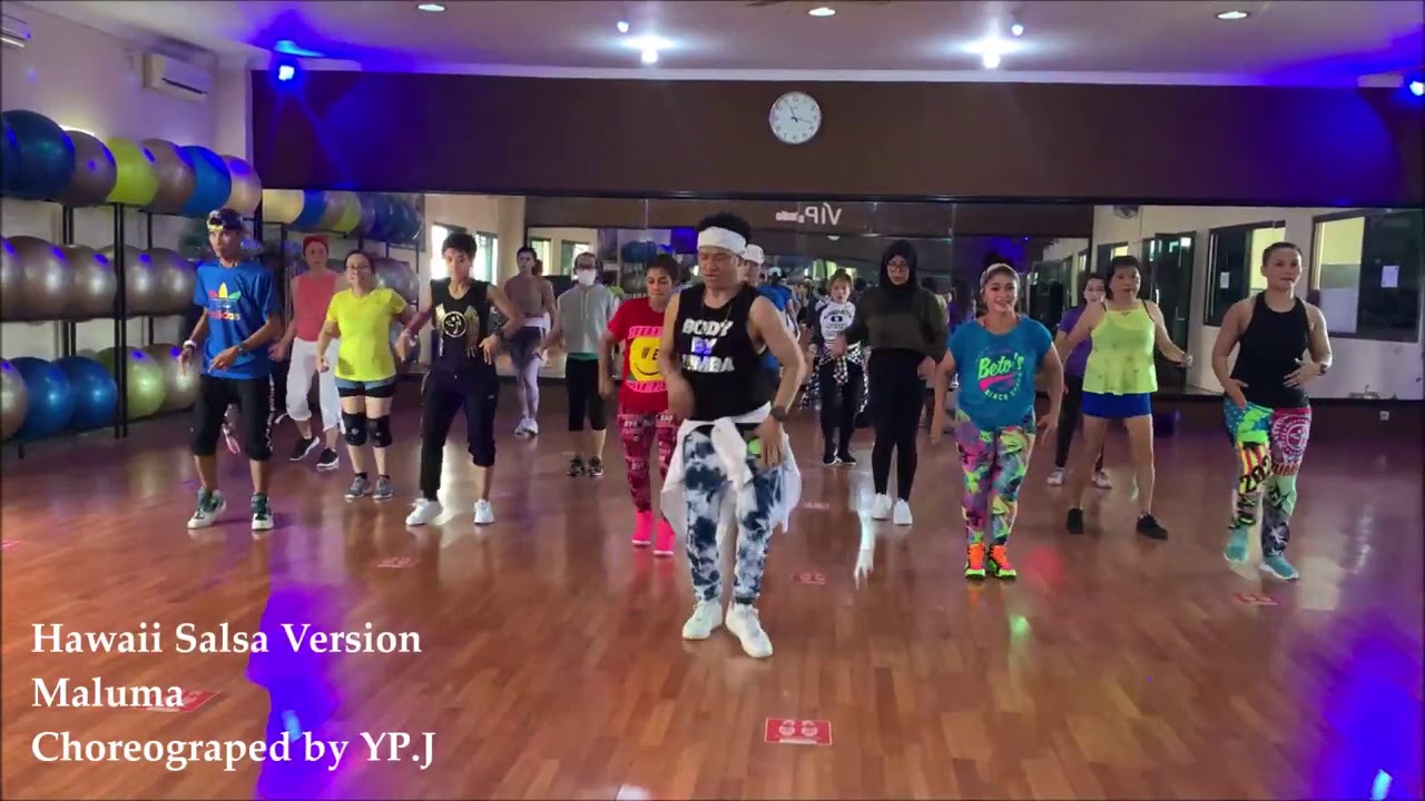HAWAII SALSA VERSION - MALUMA | ZUMBA | SALSA | CHOREOGRAPHED BY YP.J