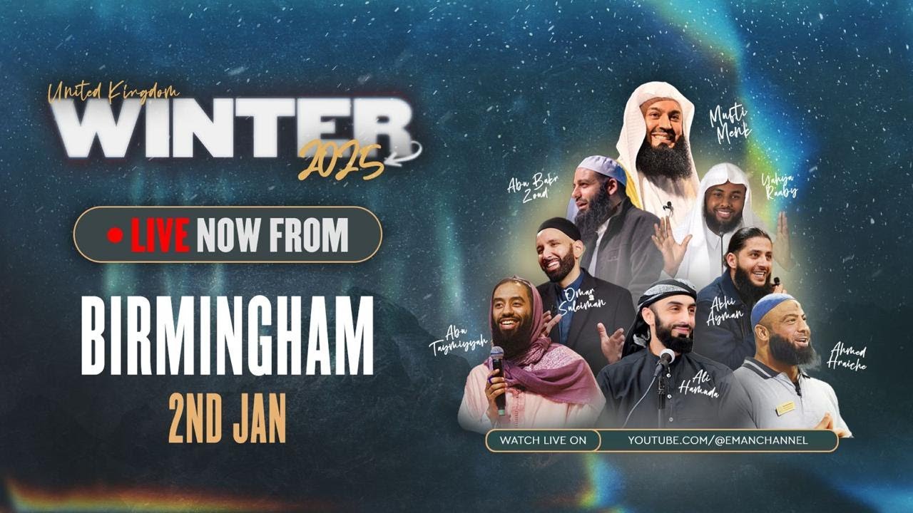 LIVE | Light Upon Light - Feat. Mufti Menk & Sh. Omer Suleiman - Winter Tour 2025 | Birmingham