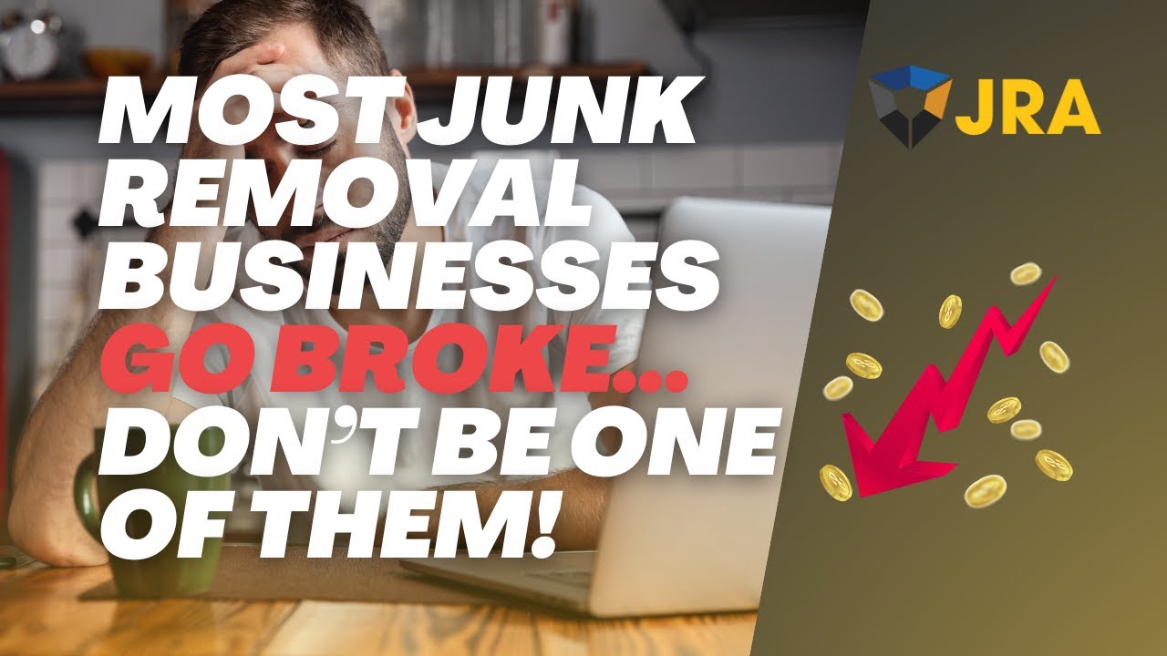Grow Your Junk Removal Business: Expert Tips to Avoid Common Failures