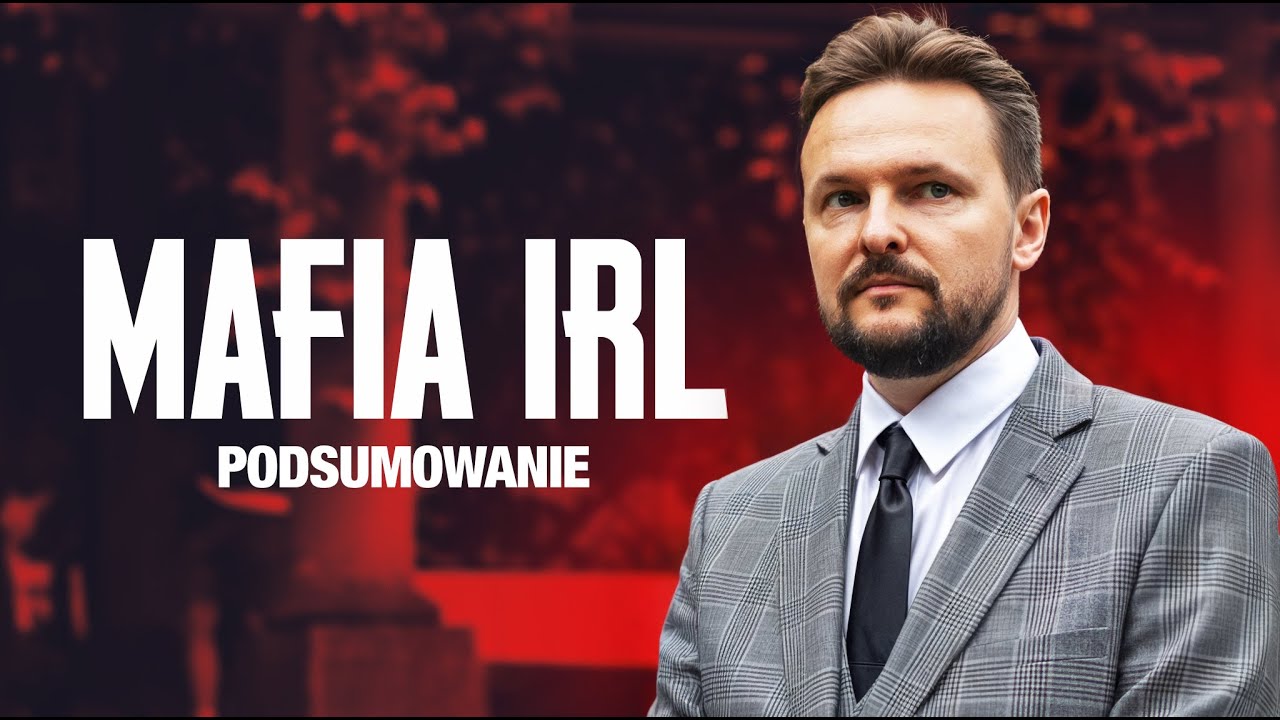 MAFIA IRL 3: DLACZEGO OKAZAŁA SIĘ SUKCESEM?