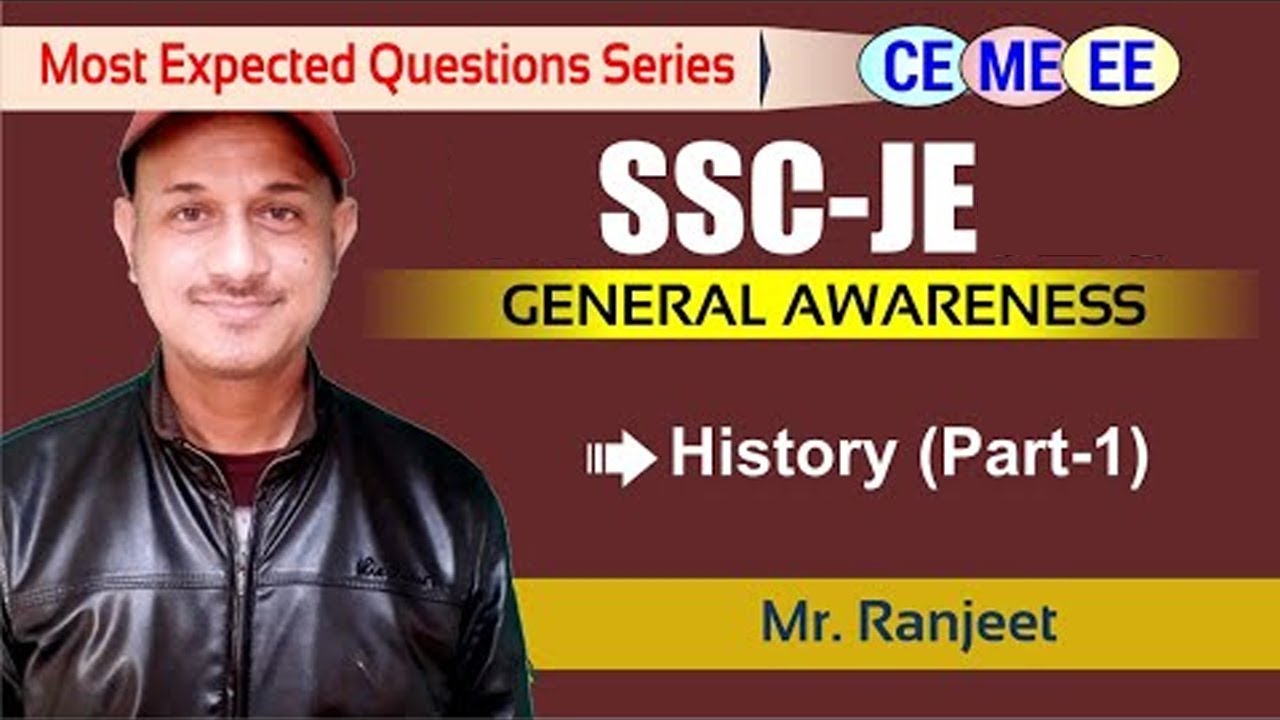 SSC JE 2020  | Most Expected Question Series | SSC JE Exam | General Awareness (History) - Part 1