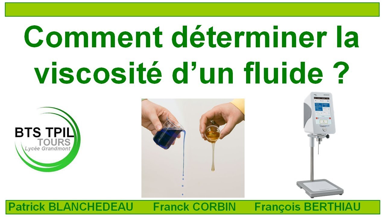 Comment déterminer la viscosité d'un fluide ? (BTS TPIL)