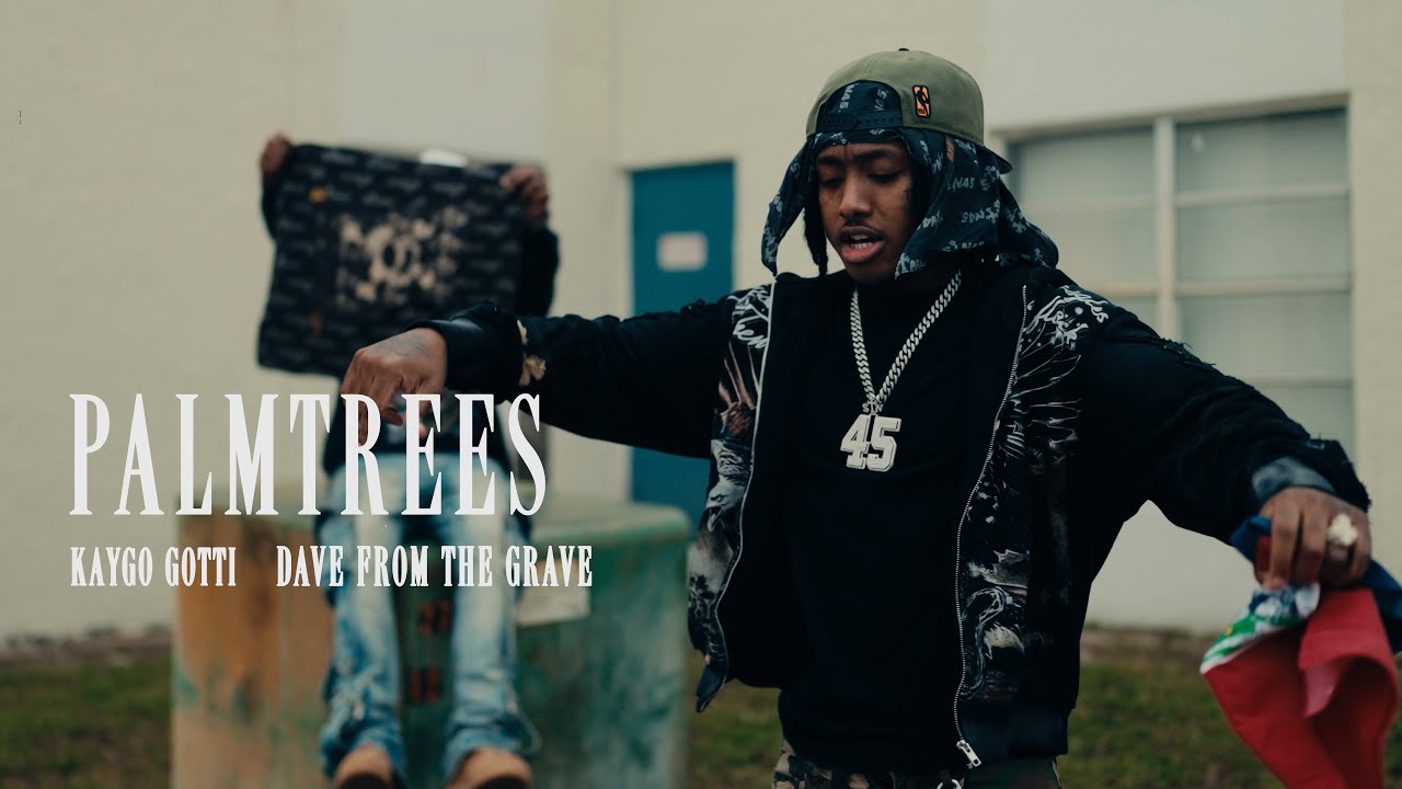 Kaygo Gotti - Palm Trees (feat Dave From The Grave)