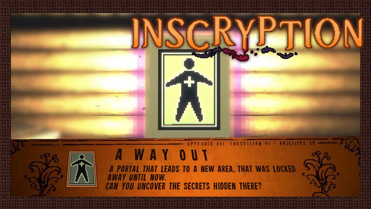 We Found a Way Out | Inscryption Part 6
