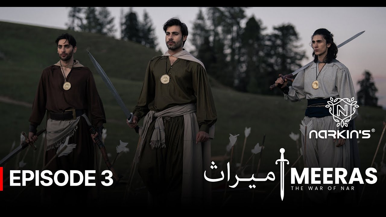 Meeras | The War of Nar | Episode 3 | Narkins
