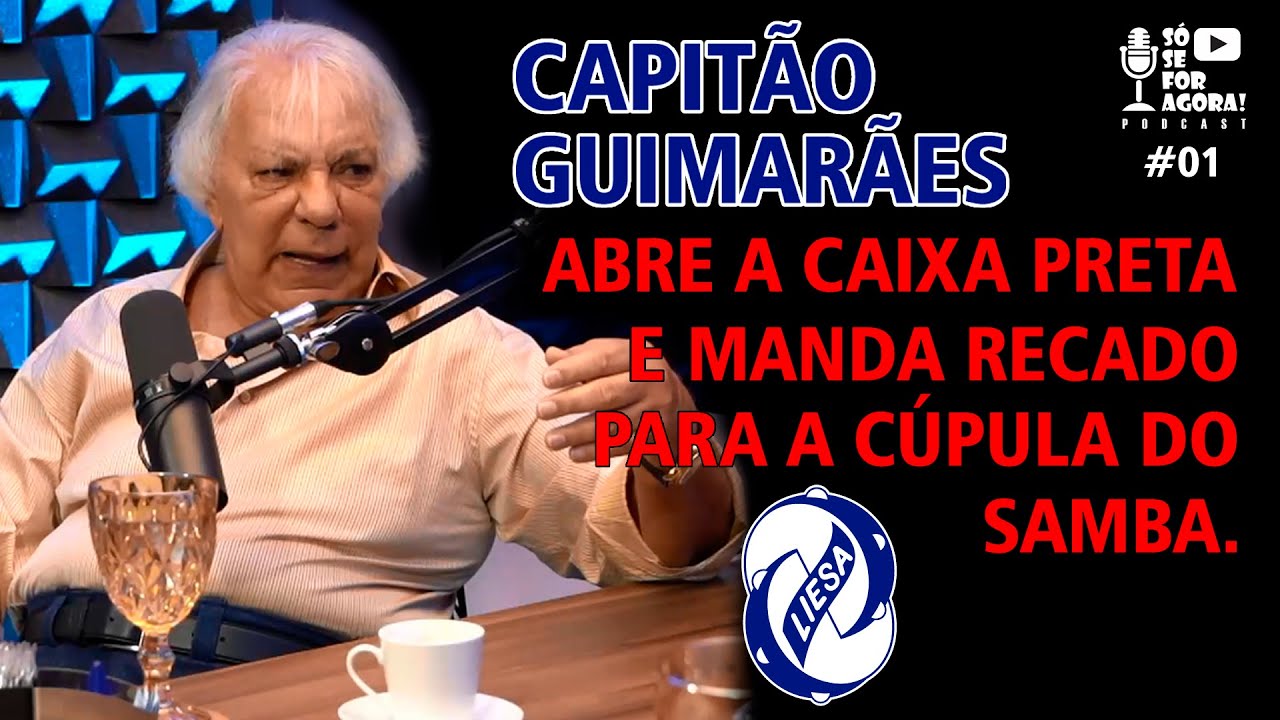 #01 Capitão Guimarães conta tudo sobre o Carnaval do Rio e manda recado para a cúpula do samba.