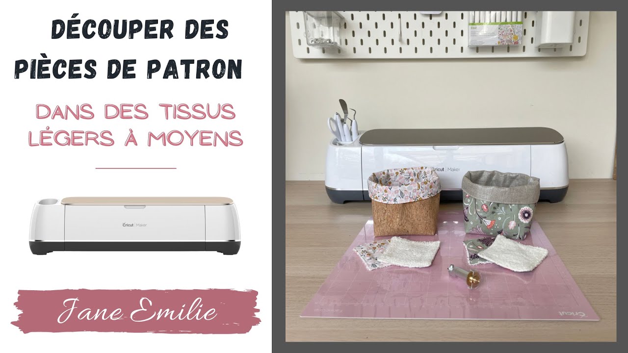 CRICUT MAKER #2 - Découper des pièces de patrons dans des tissus légers à moyens