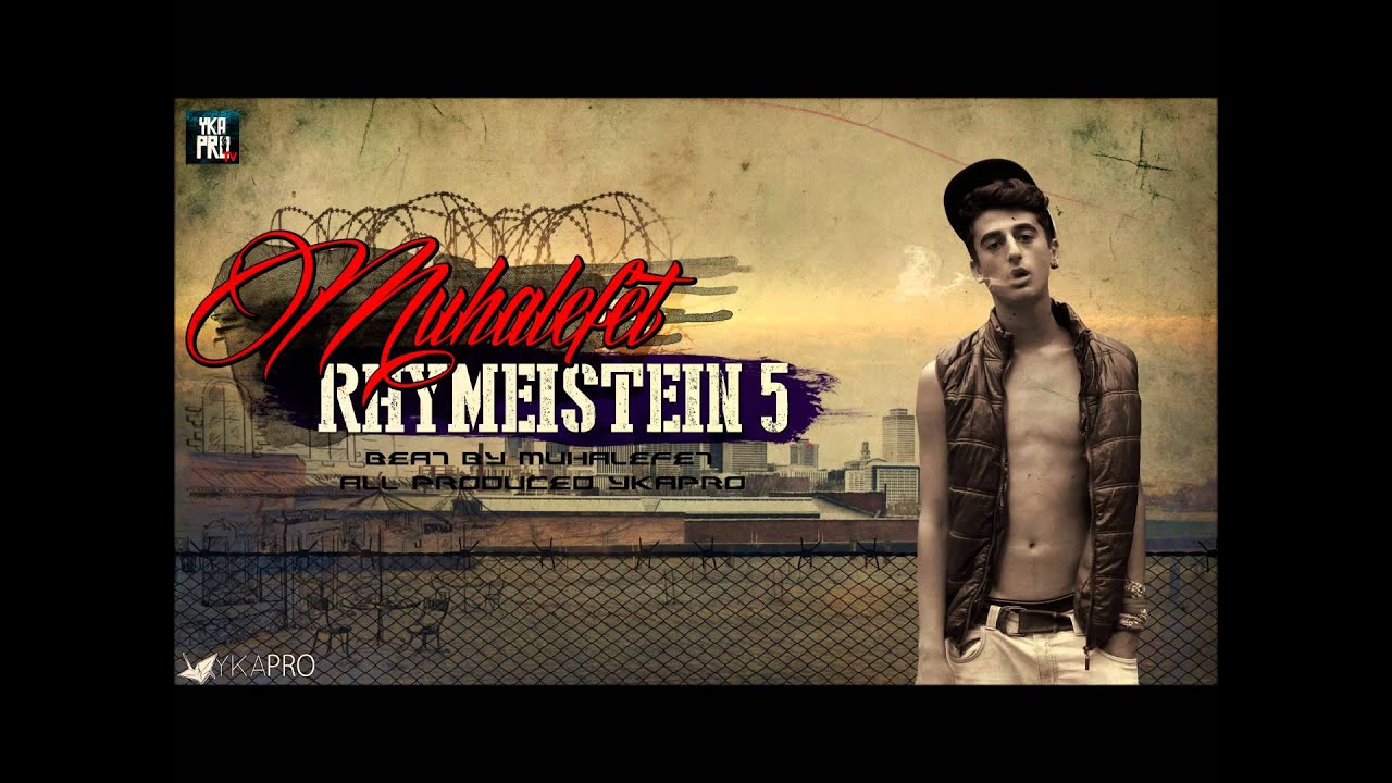 Muhalefet - Rhymeistein 5 (Prod. by Muhalefet)