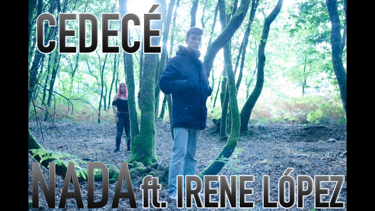 CEDEC&Eacute; &middot; NADA ft. IRENE L&Oacute;PEZ