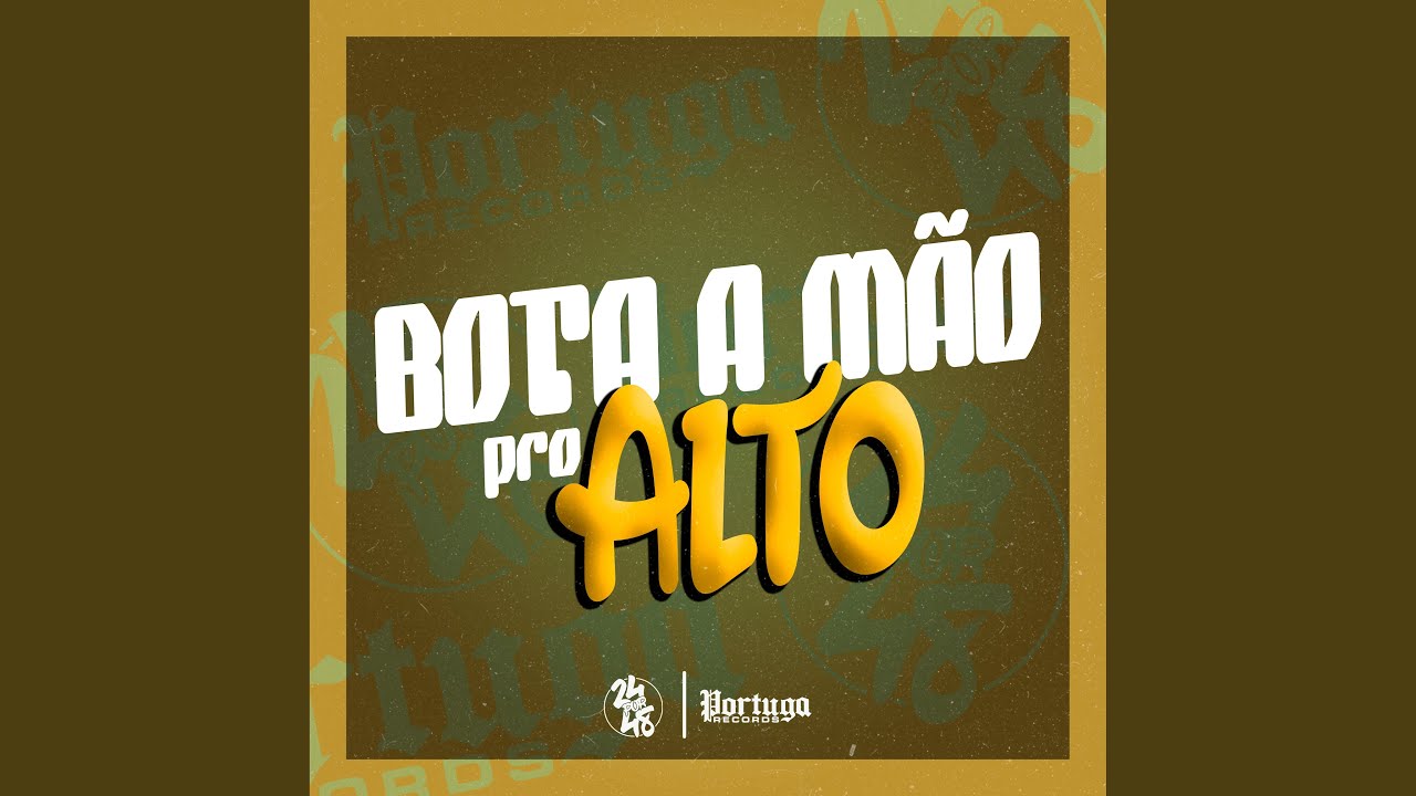 Bota a Mão pro Alto