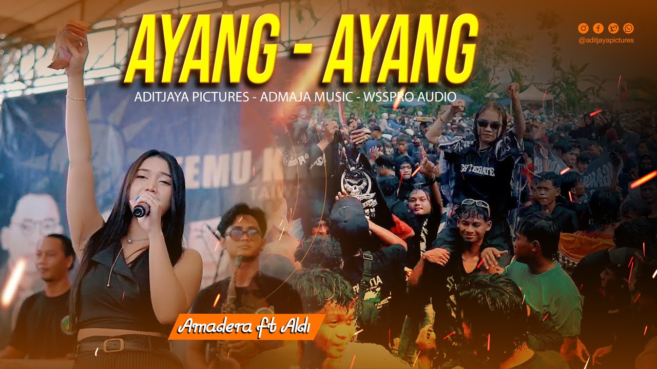 AYANG AYANG - AMADERA FT ALDI | ADMAJA MUSIC - WSSPRO AUDIO ( DUH DEWA DEWANING ASMARA )