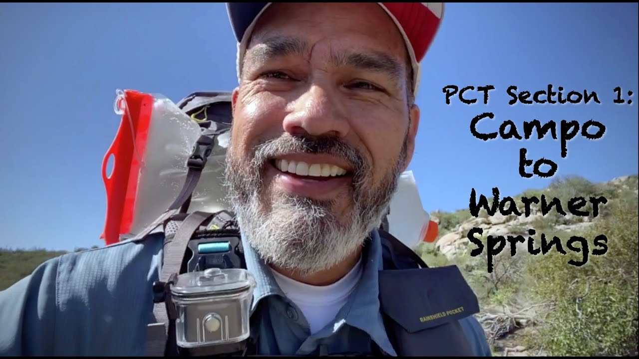 PCT Section 1: Campo to Warner Springs