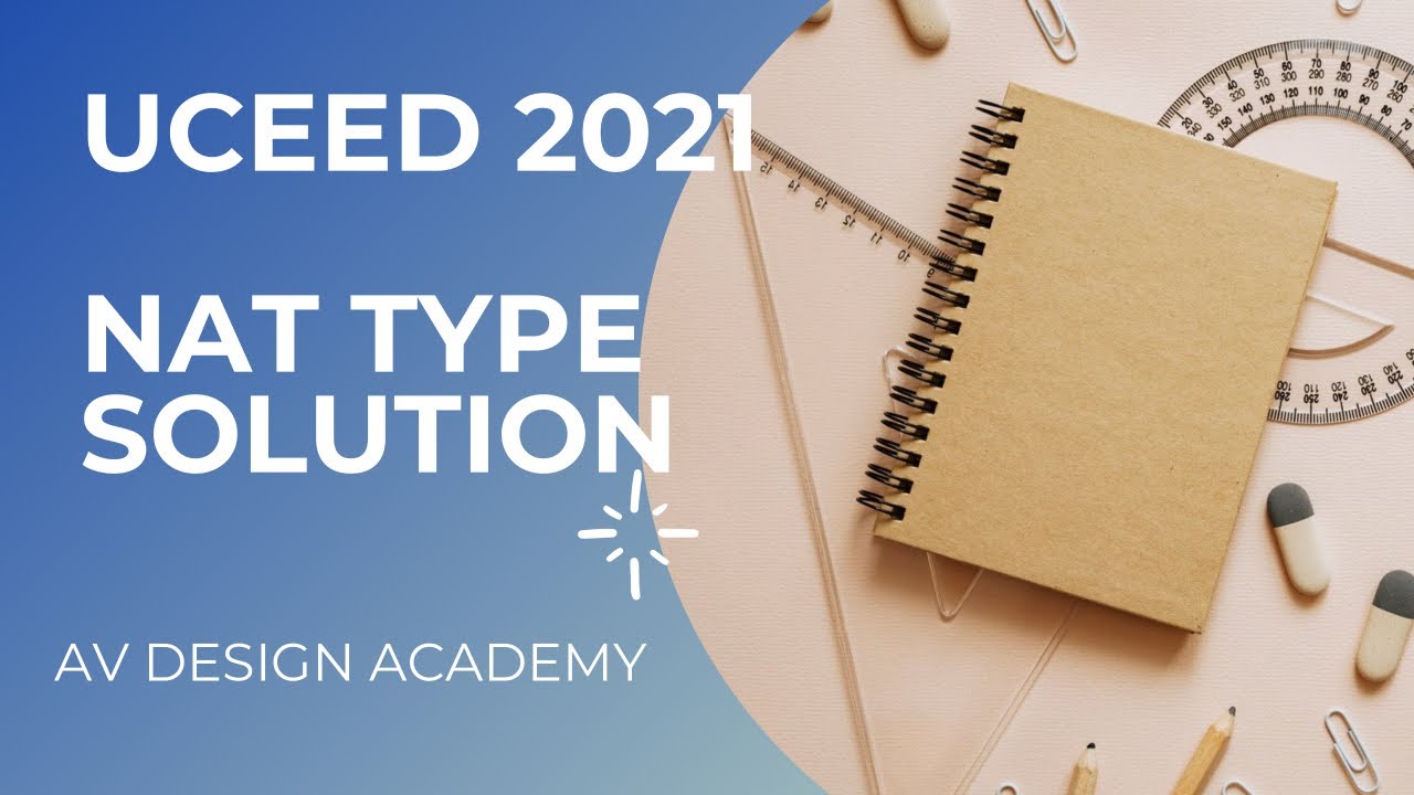 UCEED 2021 NAT SOLUTION | QUESTION 7 | AV DESIGN ACADEMY