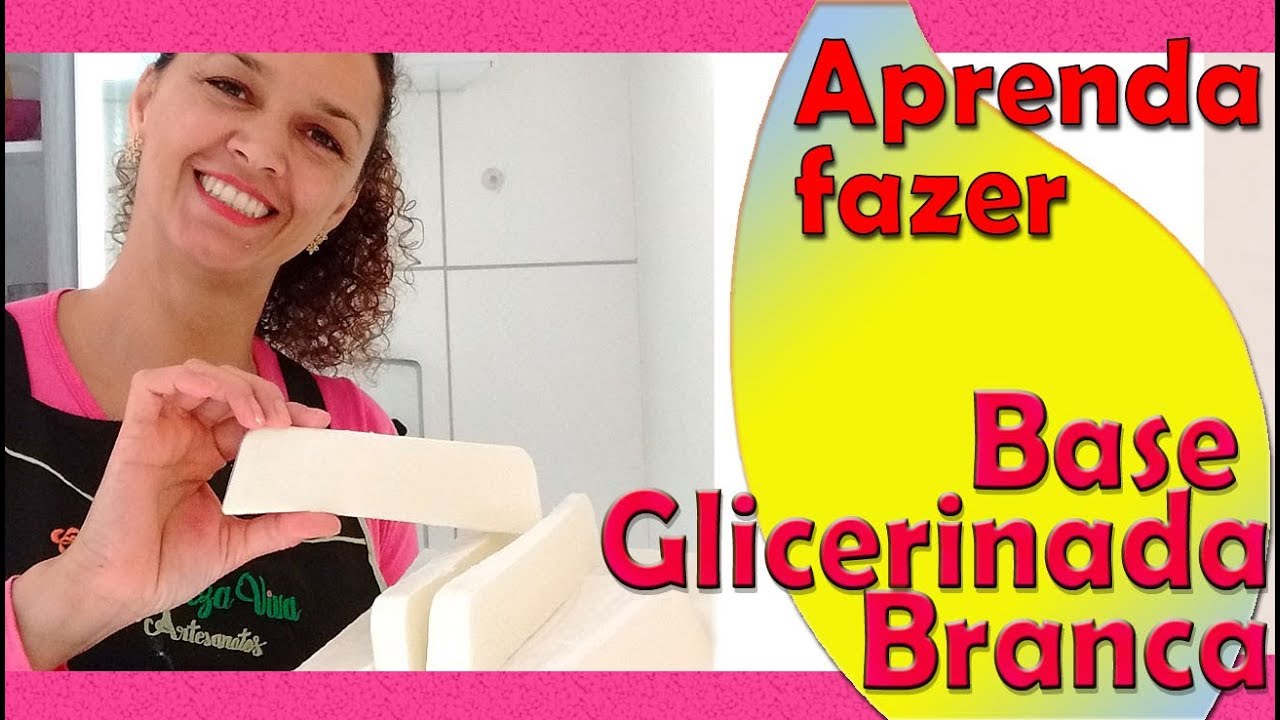 Base Glicerinada Branca - V&iacute;deo aula 2