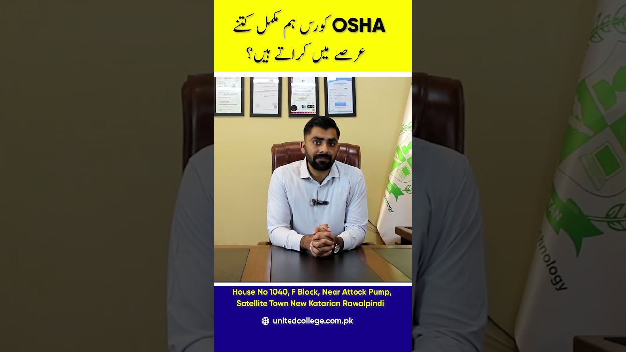 How Long Does an OSHA Course Take? | Best Safety Course in Pakistan 