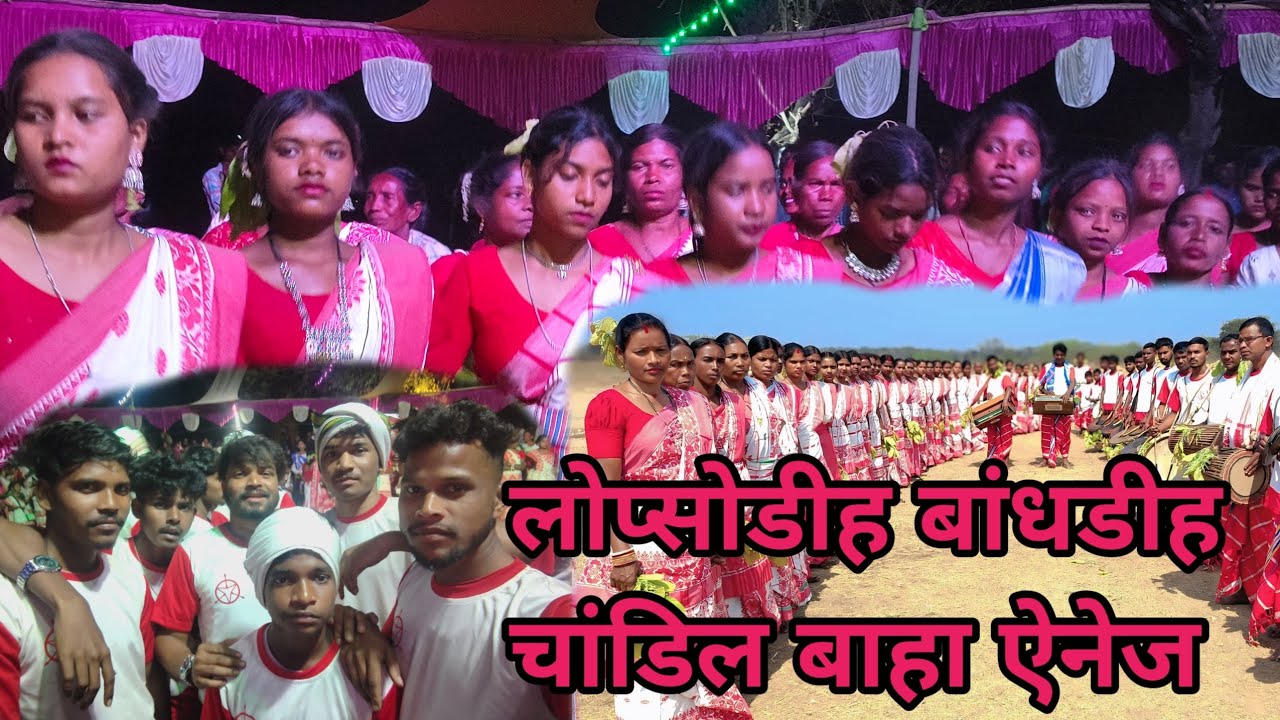 Bandhdih Lopsodih chandil baha enej