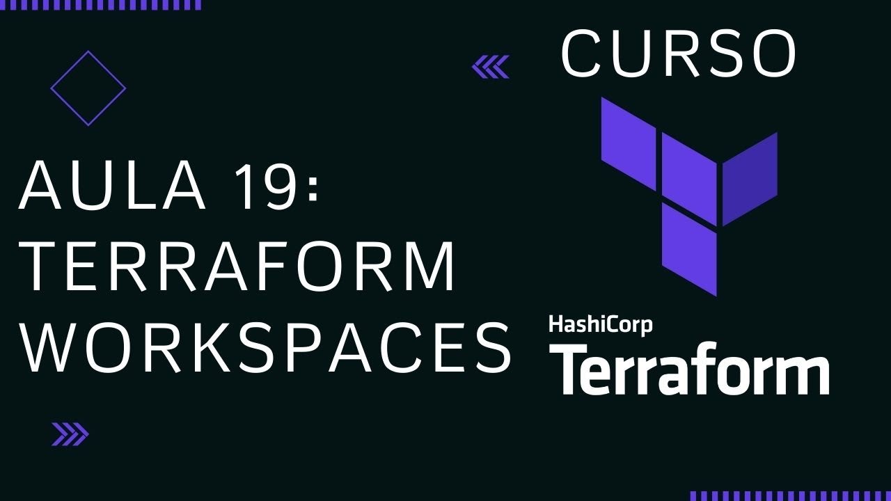 Como trabalhar com Terraform Workspaces