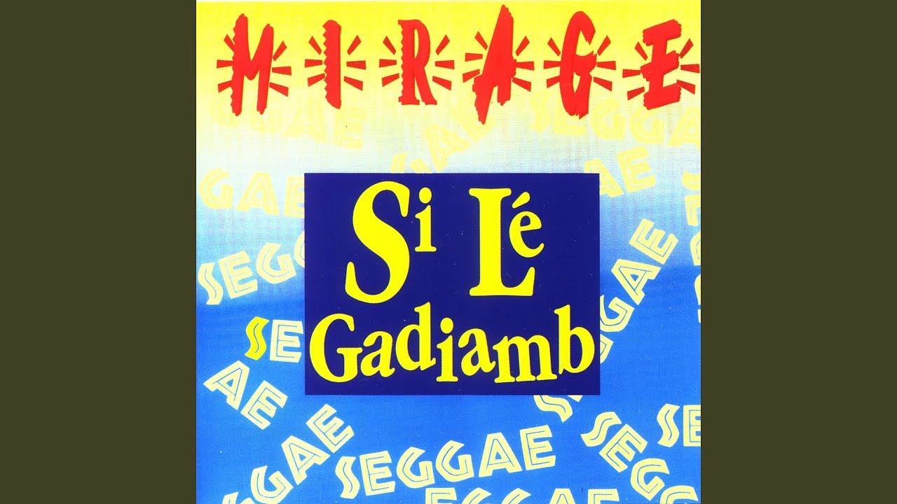 Si le gadiamb