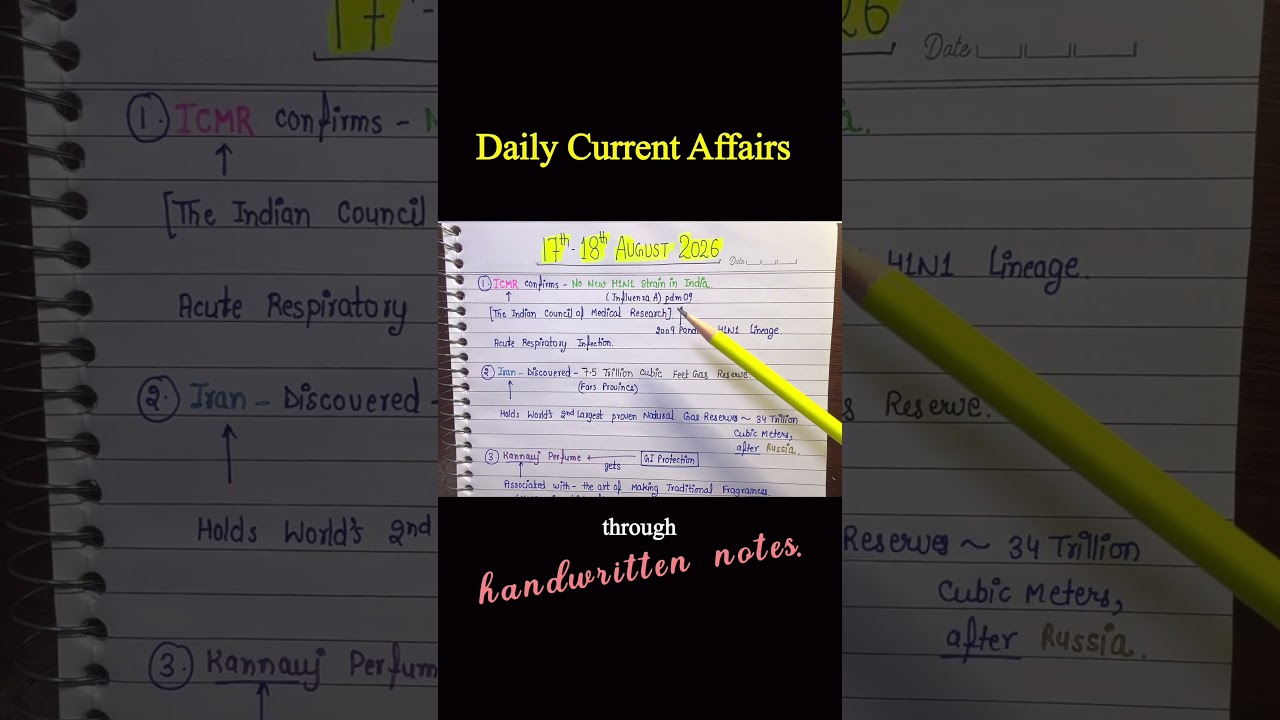August 17th-18th, 2026 || Daily Current Affairs || Handwritten Notes || An Aspirant!