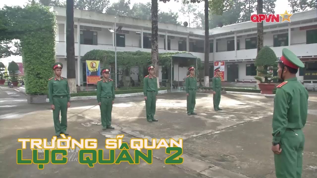 Bài học đầu tiên trong quân ngũ ở Trường Sĩ quan Lục quân 2