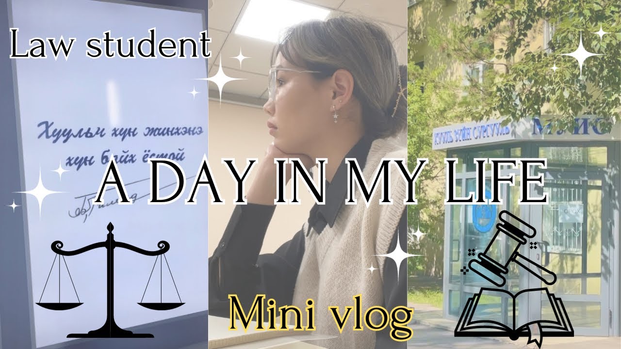 Хуулийн сургуулийн оюутны нэг өдөр 🤓📚⚖️