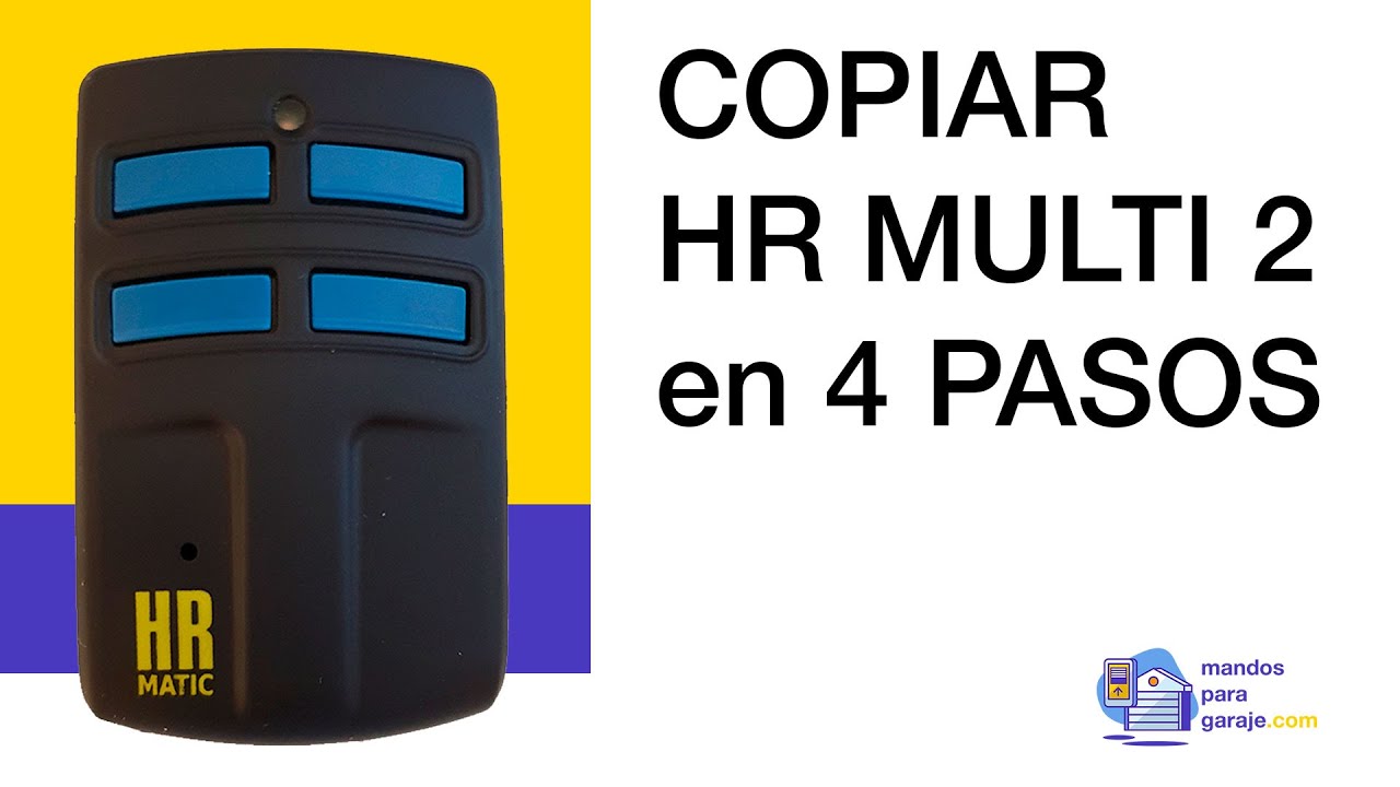 [TUTORIAL] Cómo COPIAR su MANDO de GARAJE HR MULTI 2  ✅ | mandosparagaraje.com