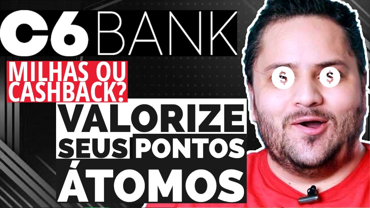 C6 Bank | Trocar PONTOS &Aacute;TOMOS por MILHAS vale a pena? GANHE DINHEIRO